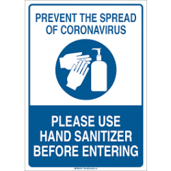 SIGN-SAFETY PLASTIC 10" X 14" - PLEASE USE HAND SANITIZER